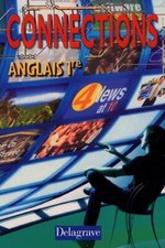 Connections Anglais Première