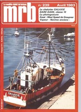 MODELE REDUIT DE BATEAU N°239 CHALUTIER GALAXIE / CROISEUR DUQUESNE & TOURVILLE