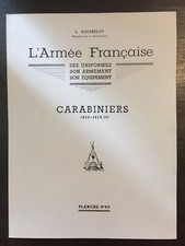 L. ROUSSELOT: Planche N° 30 - Carabiniers 1810-1815 ( II ) - 1978