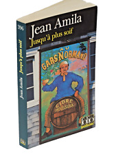 Jean AMILA JUSQU'A PLUS SOIF