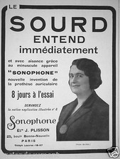 PUBLICITÉ DE PRESSE 1933 AVEC LE SONOPHONE LE SOURD ENTEND IMMÉDIATEMENT
