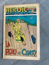 GREG HEROÏC ALBUMS 11eme ANNÉE N°46 LA PEAU DU CHAT EN BON ÉTAT