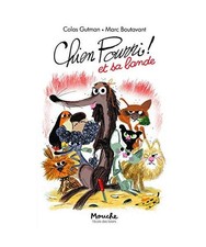 Chien Pourri et sa bande