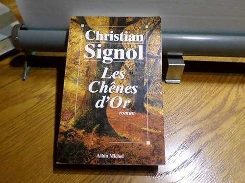 Les chênes signol - les,