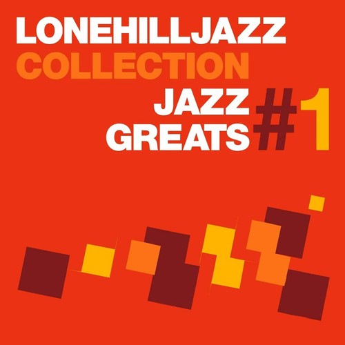 Various artists lone hill jazz - artists,