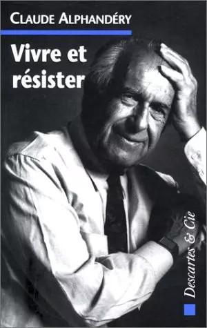 Vivre résister c - vivre, et