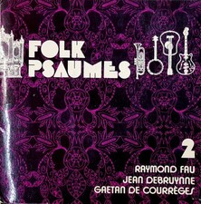 Folk Psaumes 2| Raymond Fau /