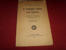 OSWALD WIRTH - Le symbolisme