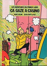 Ça gaze à Casino (Les
