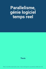 Parallelisme, génie logiciel