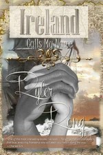 Ireland Calls My Name Rong