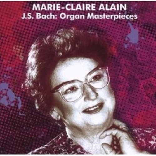 Marie claire alain organ - marie-claire,