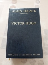 Livre ancien - Victor Hugo - Alain Decaux - Librairie Académique Perrin - 1984