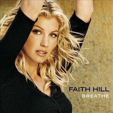 Faith Hill Breathe CD What's