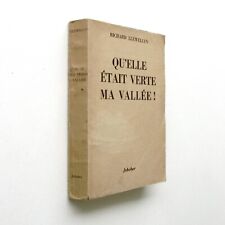 Qu'elle était verte ma vallée Richard LLEWELLYN  1947 Edition Jeheber roman