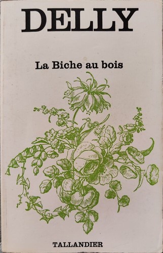Biche bois delly - la, |