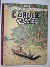 HERGE TINTIN L'OREILLE CASSEE