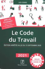 Le code du travail 2021, Les spécialistes du groupe Revue Fiduciaire