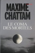 Le coma des mortels - Maxime