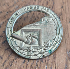 Insigne Ligne MAGINOT  "On ne