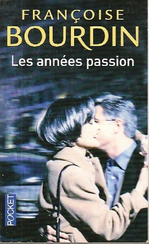 Les années passion le - années,