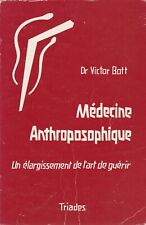 MEDECINE ANTHROPOSOPHIQUE TOME