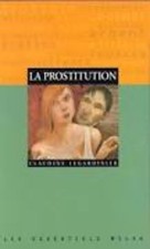 La prostitution | Legardinier