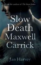 La Mort Lente De Maxwell