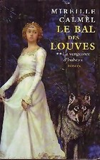 Le bal des louves Tome II : La