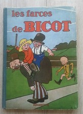 BICOT  ** TOME 4 LES FARCES DE BICOT ** EO 1929 HACHETTE  BRANNER