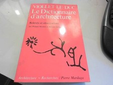 Viollet-Le-Duc - Dictionnaire De L'architecture