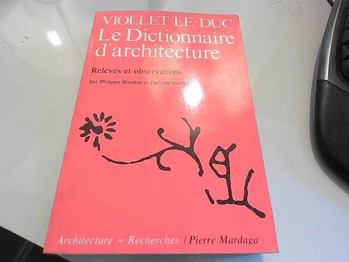 Viollet duc dictionnaire - viollet-le-duc,