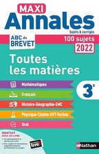 Maxi-Annales ABC du Brevet 2022 - Toutes les matières 3e : Maths - Français - Hi
