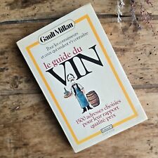 Le Guide du Vin - Gault Millau - Éditions Jour Azur - 1986 - 1500 adresses - TBE