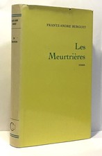 Les meurtrières | Burguet