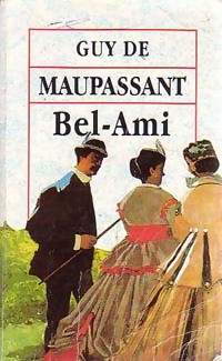 Bel ami guy maupassant - guy, de
