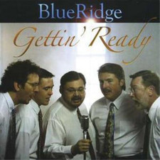 Blueridge Getting' Ready (CD)