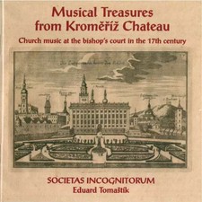 Musical Treasure from Kroměříž Chateau, Societas Incognitorum, Eduard Tomaštík