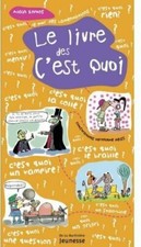 Le livre des c'est quoi -