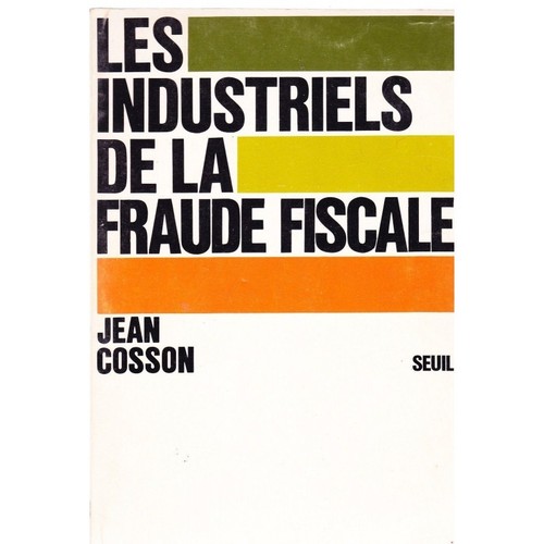 Les industriels fraude - industriels, de