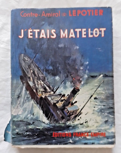 étais matelot par contre - le,