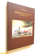 DESSINE MOI L'ALSACE L'OUTRE FORET par MICHEL CHARVET