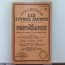COLLECTION LES LIVRES JAUNES -