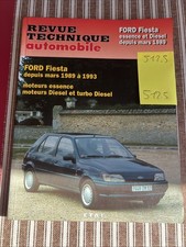 Revue  technique FORD FIESTA 1.1 1.4 1.3 1.6 E Xr2 i Turbo 1.8 Zeta 1.8 D TD