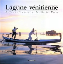 Lagune vénitienne. D'île en