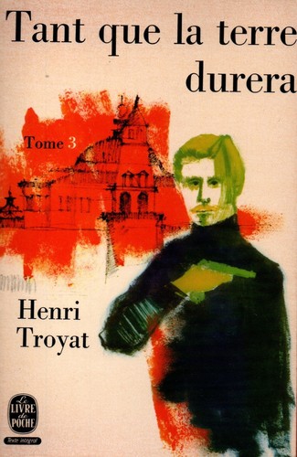 Henri troyat tant - henri, la
