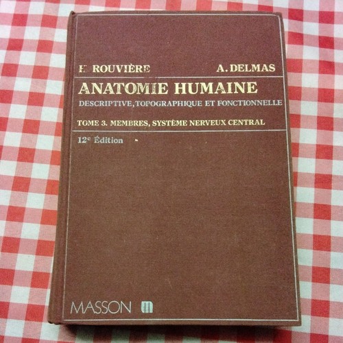 Anatomie humaine tome - tome, 3
