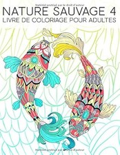 Nature Sauvage 4 : Livre De