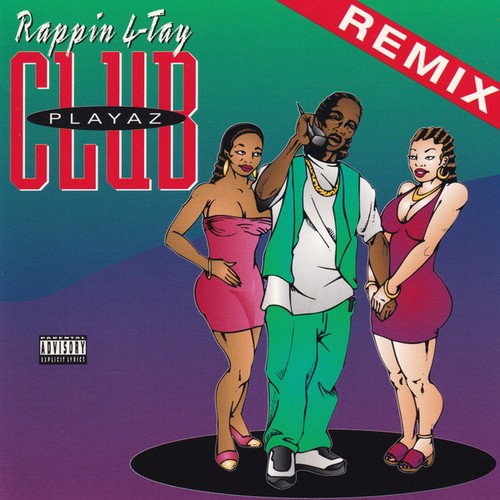 Rappin tay playaz - rappin', 4-tay