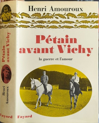 Petain avant vichy la - vichy, guerre